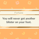 I do truly appreciate this fortune.